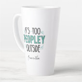 Te Peopley Buiten Introvert Gag gepersonaliseerd Latte Mok (Linkerhoek)