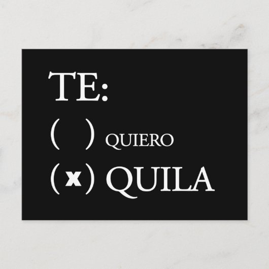 Te Quiero Tequila Briefkaart (Voorkant)