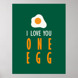 Te quiero un huevo poster