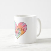 Te sassy voor je mok (Voorkant rechts)