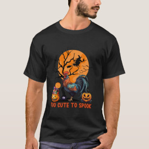 Te schattig om grappige Halloween haan T Shirt spo