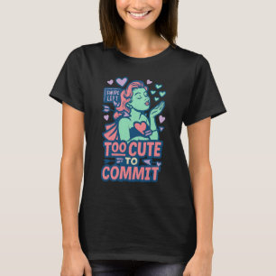 Te Schattig om je te Binden – Pop Art Anti‑Valenti T-shirt