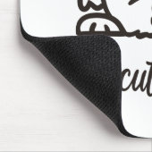 Te schattig om te falen(4) muismat (Hoek)