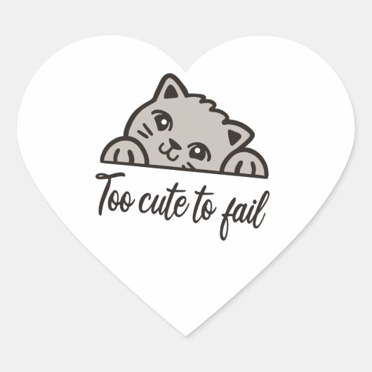 Te schattig om te falen hart sticker (Voorkant)