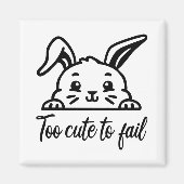 Te schattig om te falen magneet (Voorkant)