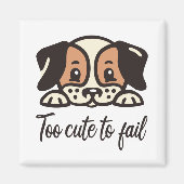 Te schattig om te falen magneet (Voorkant)