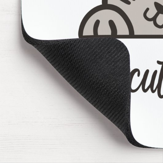 Te schattig om te falen muismat (Hoek)