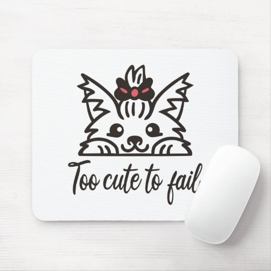 Te schattig om te falen muismat (Met muis)