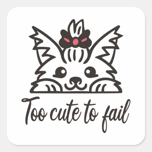 Te schattig om te falen vierkante sticker (Voorkant)