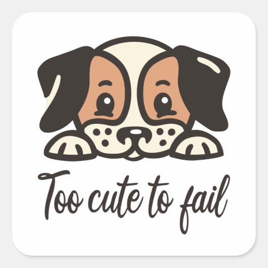 Te schattig om te falen vierkante sticker (Voorkant)