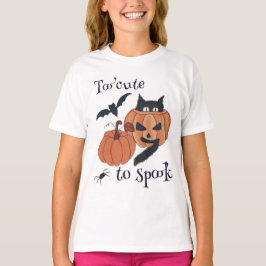 Te schattig om te spook t-shirt