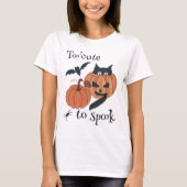 Te schattig om te spook t-shirt (Voorkant)