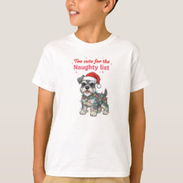 Te Schattig voor de Stoute Lijst Schnauzer Shirt