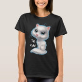 Te Schattige Kat T-shirt (Voorkant)