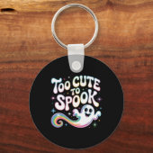 Te Schattige om Ghost Funny Halloween Gezegde 2 te Sleutelhanger (Voorkant)