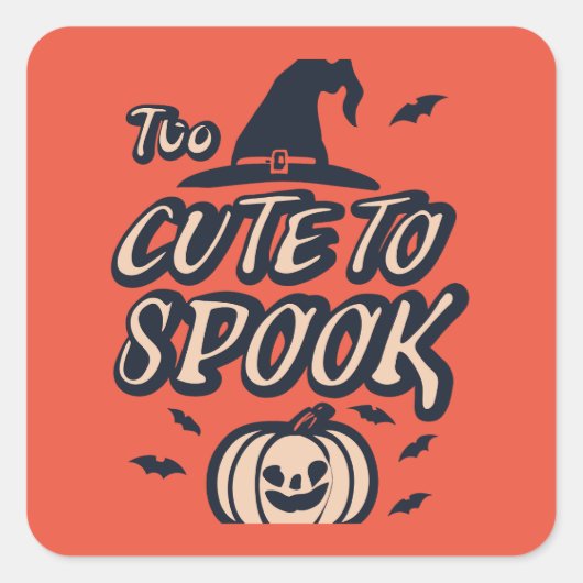 Te Schattige om te schrikken! Halloween Square Sti Vierkante Sticker (Voorkant)