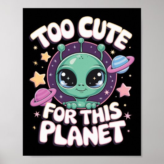 Te Schattige voor deze wereld Poster (Voorkant)