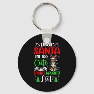 Te Schattige voor Santa's Naughty List Xmas Austra Sleutelhanger