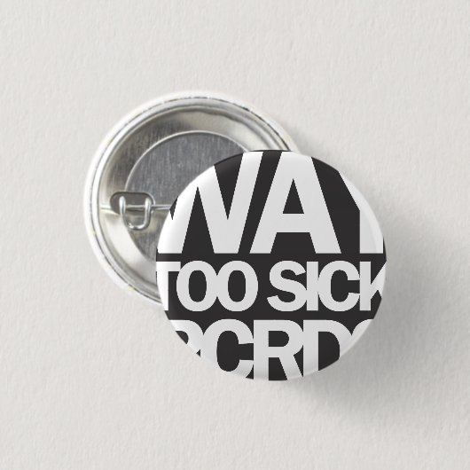 TE SICK (KLEIN) RONDE BUTTON 3,2 CM (Voorkant /achterkant)