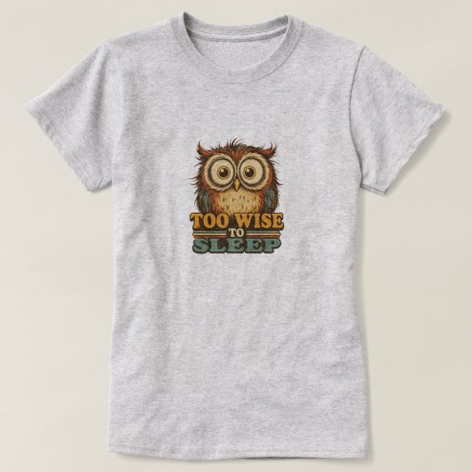 TE SLIM OM TE SLAPEN T-SHIRT (Design voorkant)