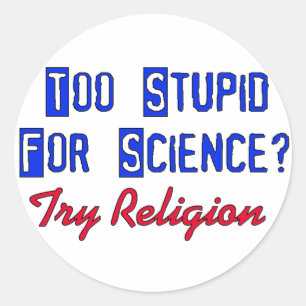 Te stoutmoedig voor wetenschap ronde sticker