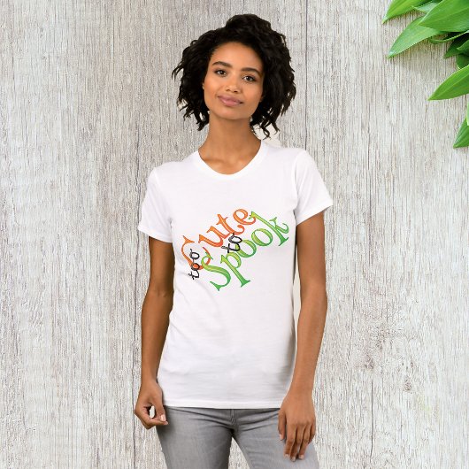 Te stutten voor spokvrouwen t-shirt