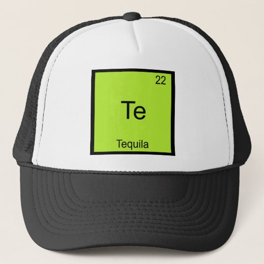 Te - Tequila Grappige Chemie Element Symbool T-shi Trucker Pet (Voorkant)
