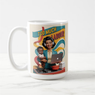 Te veel arbeid - Retro Woman Illustratie Koffiemok