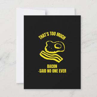 Te veel bacon ei grappige bacon ontbijt bedankkaart