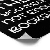 Te veel boeken die niet genoeg boekenkasten zijn poster (Hoek)