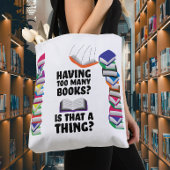 Te veel boeken, is dat iets? tote bag
