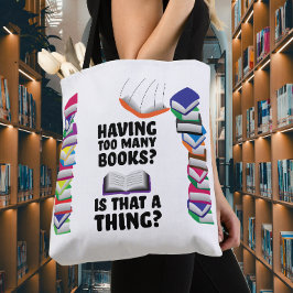 Te veel boeken, is dat iets? tote bag