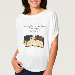 Te veel boeken?! t-shirt