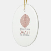 Te veel brein om te bevatten keramisch ornament (Links)