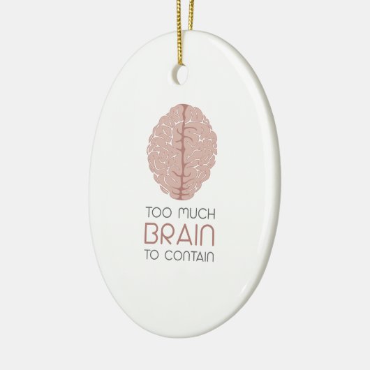 Te veel brein om te bevatten keramisch ornament (Links)