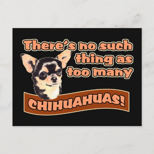 "Te veel Chihuahuas" Briefkaart (Voorkant)