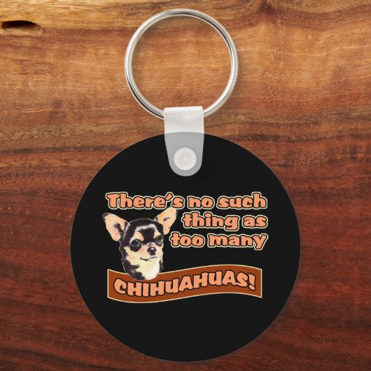 "Te veel Chihuahuas" Sleutelhanger (Voorkant)