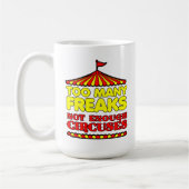 Te veel freaks Funny Mug Koffiemok (Links)