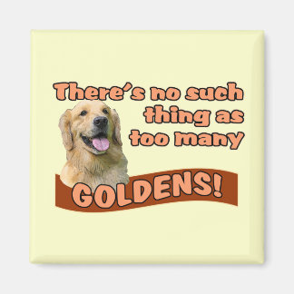 "Te veel Golden Retrievers" Magneet