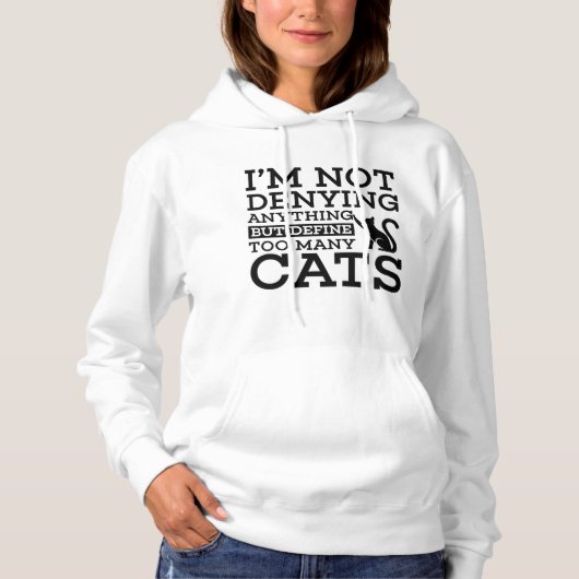 Te veel katten definiëren hoodie (Voorkant)