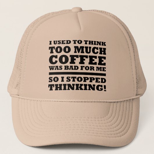 Te Veel Koffie Grappige Pet Trucker Hoed (Voorkant)