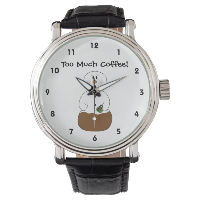 Te veel koffie kijken horloge (Voorkant)