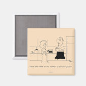 Te veel koffie magneet (Voorkant / Achterkant)