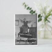 Te veel koffie of te hoog op het Briefkaart van he (Staand voorkant)