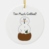 Te veel koffie-versiering keramisch ornament (Voorkant)