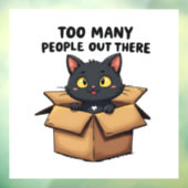 Te veel mensen die er zijn kat kitten introvert raamsticker (Vel 3)