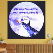 Te veel nemen heeft gevolgen canvas afdruk (Insitu (Woonkamer))