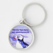 Te veel nemen heeft gevolgen sleutelhanger (Voorkant)