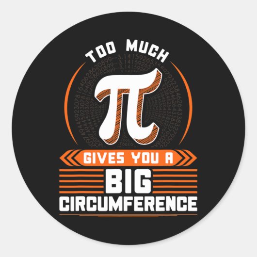 te veel pi - grote omtrek ronde sticker (Voorkant)