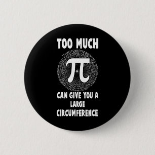 Te veel PI Science Wiskunde PI Dag Wiskunden Teach Ronde Button 5,7 Cm